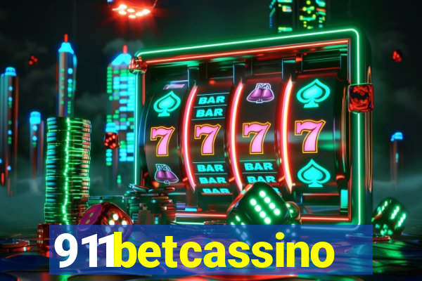 911betcassino